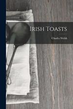 Irish Toasts