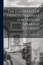 The Essentials of French Grammar for English Speaking Students