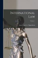 International Law; Volume 1