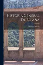 Historia General de Espana