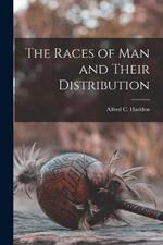 The Races of man and Their Distribution