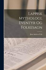 Lappisk Mythologi, Eventyr og Folkesagn