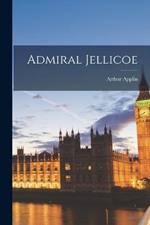 Admiral Jellicoe