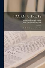 Pagan Christs: Studies in Comparative Hierology