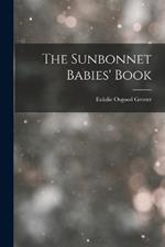 The Sunbonnet Babies' Book