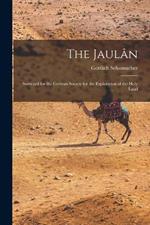 The Jaulan: Surveyed for the German Society for the Exploration of the Holy Land