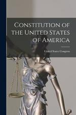 Constitution of the United States of America