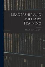 Leadership and Military Training