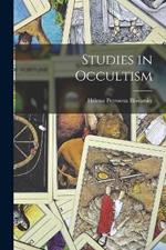 Studies in Occultism