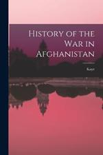 History of the War in Afghanistan