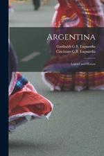 Argentina; Legend and History