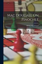 Mac Dougall On Pinochle