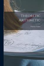 Theoretic Arithmetic