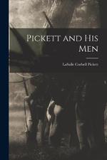 Pickett and His Men