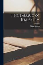 The Talmud of Jerusalem