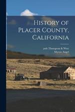 History of Placer County, California