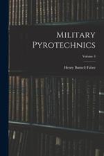 Military Pyrotechnics; Volume 3