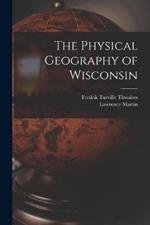 The Physical Geography of Wisconsin