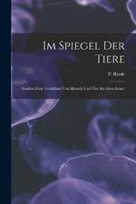 Im Spiegel der Tiere: Studien zum Verhaltnis von Mensch und Tier im alten Israel.