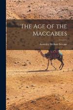 The Age of the Maccabees