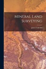 Mineral Land Surveying