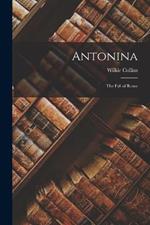 Antonina: The Fall of Rome