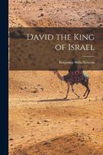 David the King of Israel