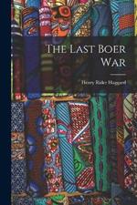 The Last Boer War