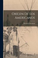 Orígen de los Americanos