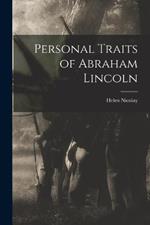 Personal Traits of Abraham Lincoln