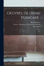 Oeuvres de Henri Poincare: T.1