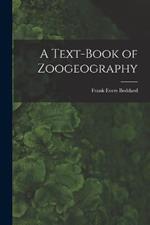 A Text-Book of Zoogeography