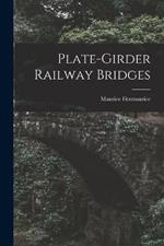 Plate-girder Railway Bridges