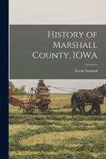 History of Marshall County, IOWA