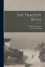 The Tragedy Bitlis