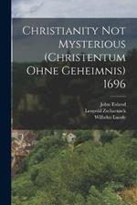 Christianity not Mysterious (Christentum ohne Geheimnis) 1696