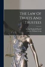 The Law Of Trusts And Trustees