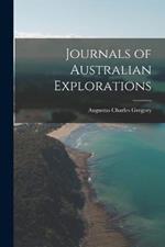 Journals of Australian Explorations