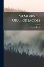 Memoirs of Orange Jacobs