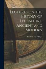 Lectures on the History of Literature, Ancient and Modern