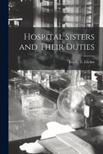 Hospital Sisters and Their Duties