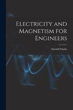 Electricity and Magnetism for Engineers