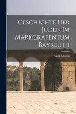 Geschichte der Juden im Markgrafentum Bayreuth