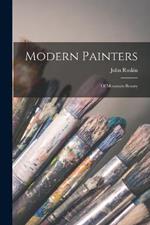 Modern Painters: Of Mountain Beauty