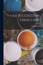 La Suggestion Dans L'art