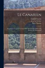 Le Canarien: Livre De La Conquete Et Conversion Des Canaries (1402-1422) Par Jean De Bethencourt