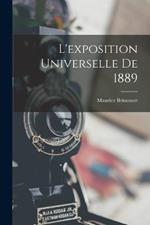 L'exposition Universelle De 1889