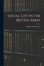 Social Life in the British Army