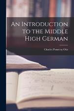 An Introduction to the Middle High German