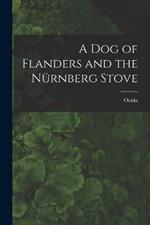 A Dog of Flanders and the Nurnberg Stove